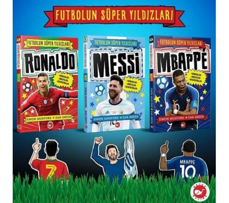 Futbolun Süper Yıldızları – 3 Kitap Set (Mbappe, Ronaldo, Messi)