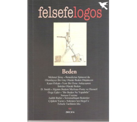 Felsefelogos - Beden