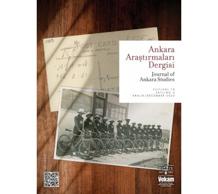 Ankara Araştırmaları Dergisi Sayı: 2 - Cilt:10 Aralık 2022