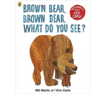 Brown Bear, Brown Bear, What Do You See?