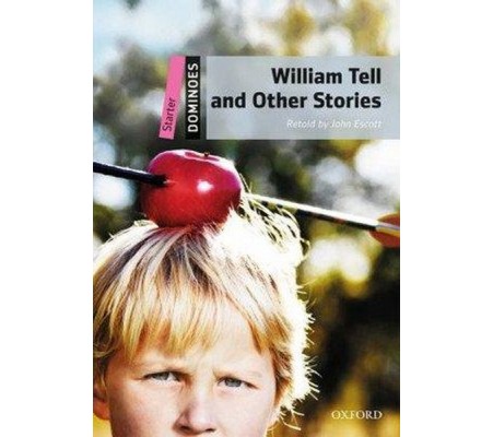 William Tell and Other Stories