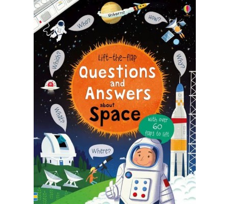 Lift-the-flap Questions and Answers: About Space