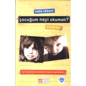 Çocuğum Neyi Okumalı? (9 Ay-14 Yaş) Çocuğum Neyi Okumalı? (9 Ay-14 Yaş)