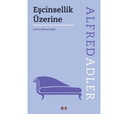 Eşcinsellik Üzerine