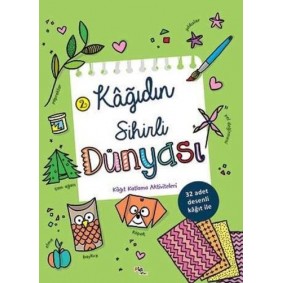 Kağıdın Sihirli Dünyası - 2 Kağıdın Sihirli Dünyası - 2