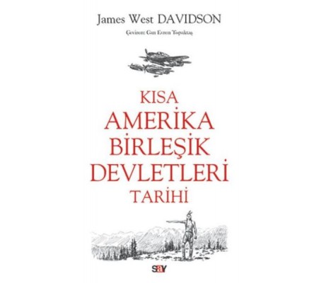 Kısa Amerika Birleşik Devletleri Tarihi