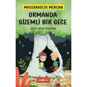 Ormanda Gizemli Bir Gece - Macerakolik Mercan 1 Ormanda Gizemli Bir Gece - Macerakolik Mercan 1