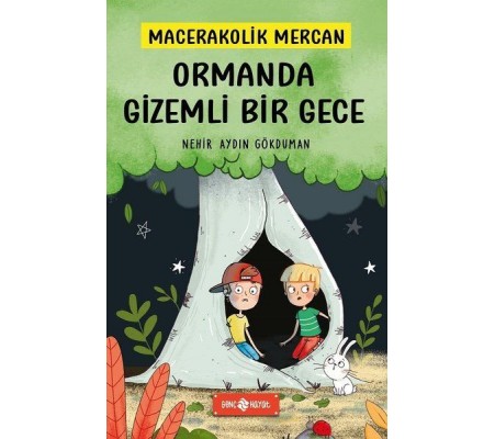 Ormanda Gizemli Bir Gece - Macerakolik Mercan 1