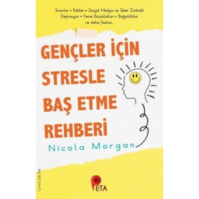 Gençler İçin Stresle Baş Etme Rehberi Gençler İçin Stresle Baş Etme Rehberi