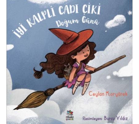 İyi Kalpli Cadı Çiki - Doğum Günü