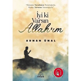 İyi ki Varsın Allah’ım