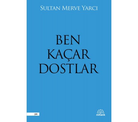 Ben Kaçar Dostlar