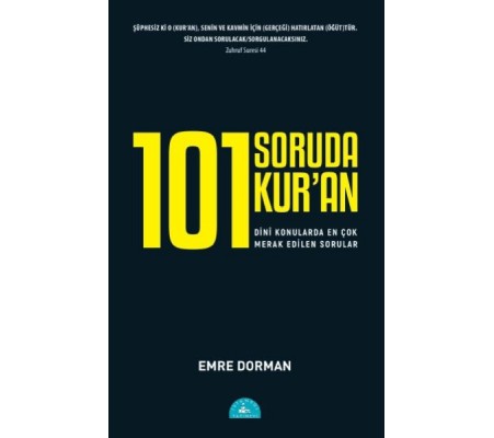 101 Soruda Kur'an - Dini Konularda En Çok Merak Edilen Sorular