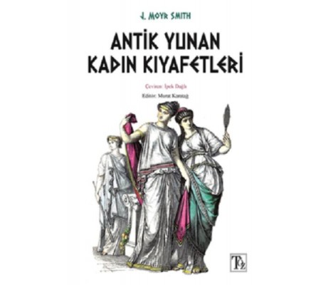 Antik Yunan Kadın Kıyafetleri