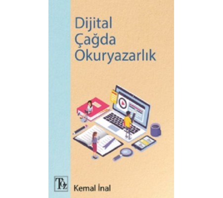 Dijital Çağda Okuryazarlık