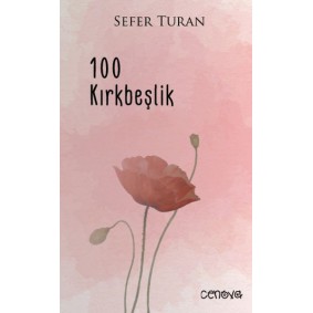 100 Kırkbeşlik 100 Kırkbeşlik