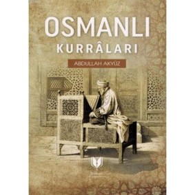 Osmanlı Kurraları Osmanlı Kurraları