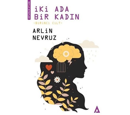 İki Ada Bir Kadın 1. Cilt