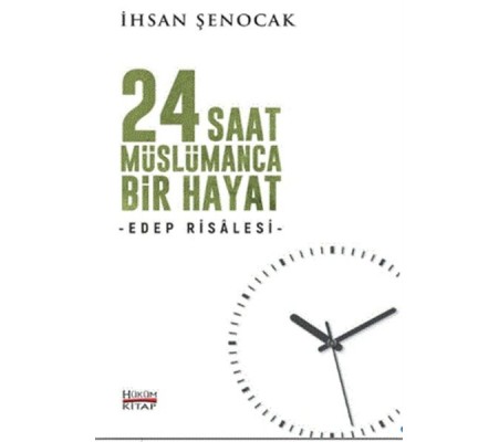 24 Saat Müslümanca Bir Hayat