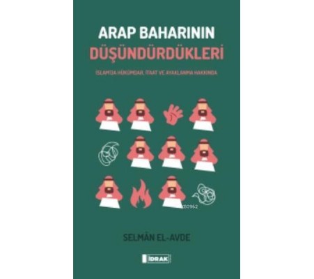 Arap Baharının Düşündürdükleri