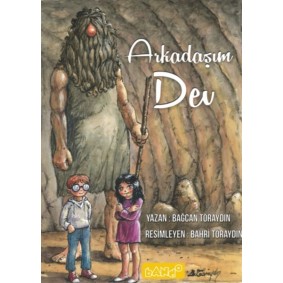 Arkadaşım Dev Arkadaşım Dev