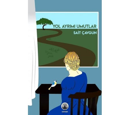 Yol Ayrımı Umutlar