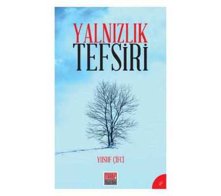 Yalnızlık Tefsiri