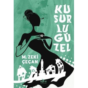 Kusurlu Güzel