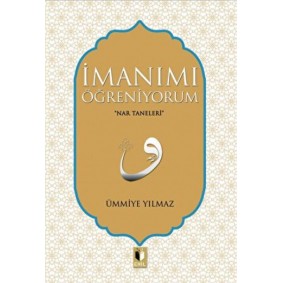 İmanımı Öğreniyorum İmanımı Öğreniyorum