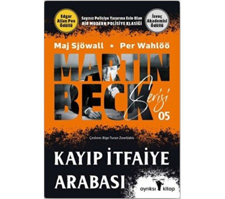 Kayıp İtfaiye Arabası - Martin Beck Serisi 5 Kayıp İtfaiye Arabası - Martin Beck Serisi 5