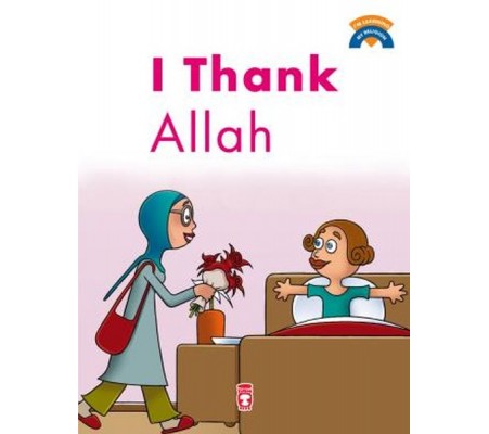 I Thank Allah / Allah'a Şükrediyorum