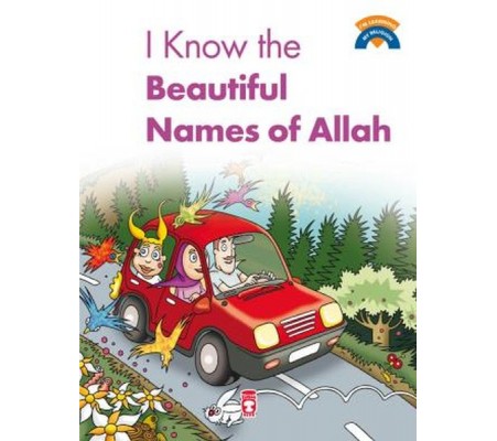 I Know The Beatiful Names Of Allah / Allah'ın Güzel İsimlerini Biliyorum