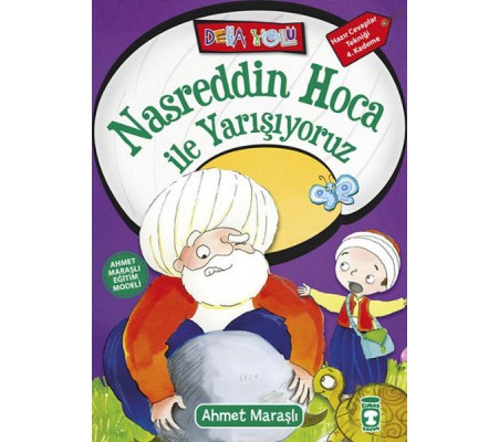 Nasreddin Hoca ile Yarışıyoruz