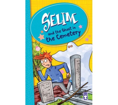 Selim And The Ghost In The Cemetery