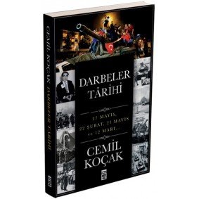 Darbeler Tarihi Darbeler Tarihi