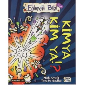 Eğlenceli Bilgi (Bilim) - Kimya Kim Ya?