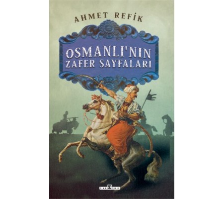 Osmanlı'nın Zafer Sayfaları