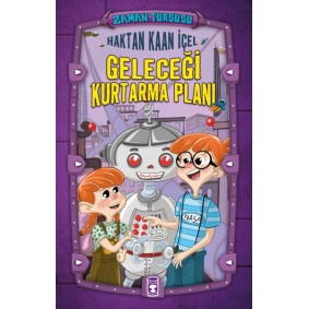 Zaman Turşusu - Geleceği Kurtarma Planı