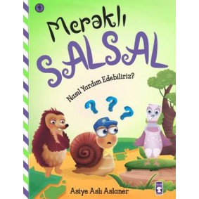 Nasıl Yardım Edebiliriz - Meraklı Salsal 4