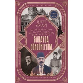 Sarayda Gördüklerim Sarayda Gördüklerim