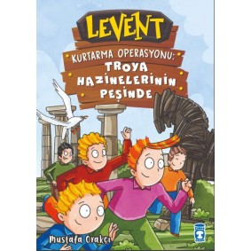 Levent Kurtarma Operasyonu: Troya Hazinelerinin Peşinde Levent Kurtarma Operasyonu: Troya Hazinelerinin Peşinde