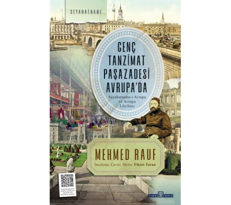 Genç Tanzimat Paşazadesi Avrupa’da