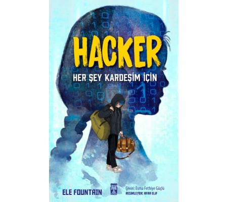 Hacker - Her Şey Kardeşim İçin