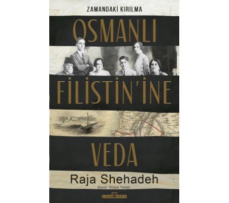 Osmanlı Filistin'ine Veda