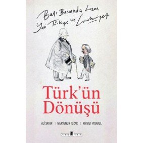 Türkün Dönüşü Türkün Dönüşü
