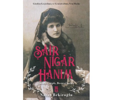 Şâir Nigâr Hanım