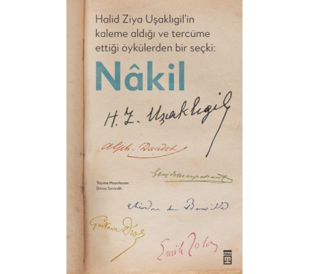 Halid Ziya Uşaklıgil’in Kaleme Aldığı ve Tercüme Ettiği Öykülerden Bir Seçki: Nâkil