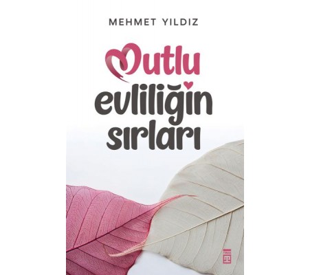 Mutlu Evliliğin Sırları