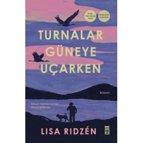 Turnalar Güneye Uçarken Turnalar Güneye Uçarken