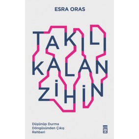 Takılı Kalan Zihin Takılı Kalan Zihin